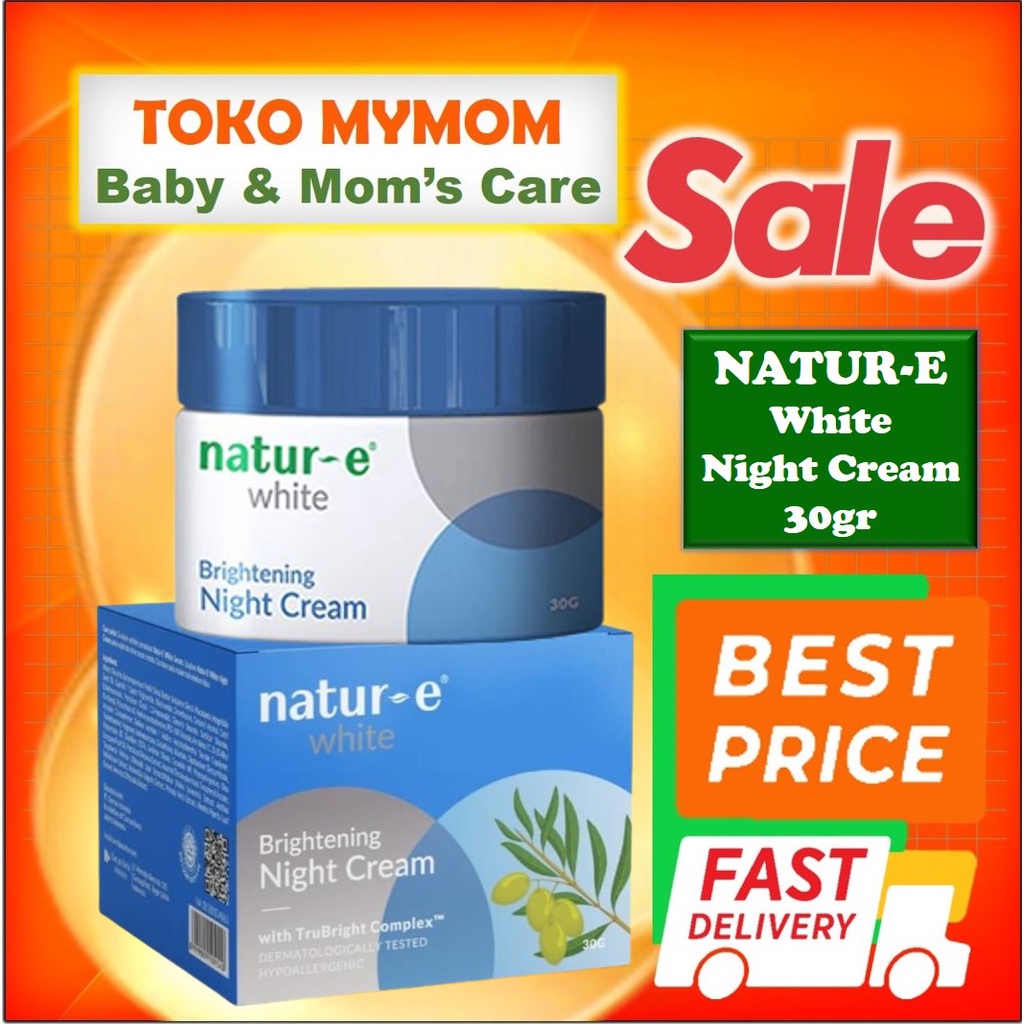 [BPOM] Natur-E White Brightening Night Cream 30gr / Natur E / MY MOM