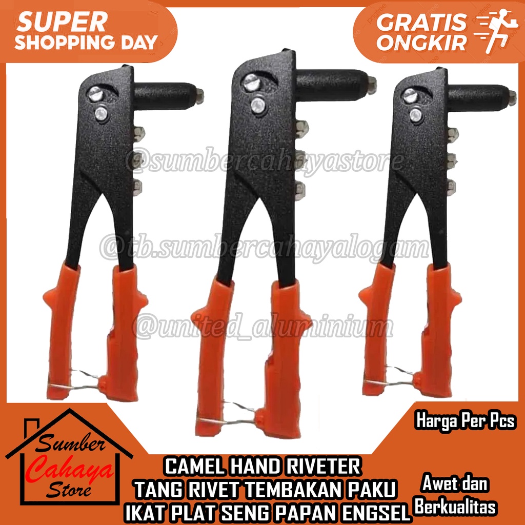CAMEL HAND RIVETER TANG RIVET RIFET RIPET TEMBAKAN ALAT TEMBAK PAKU IKAT PLAT PELAT SENG PAPAN ENGSE
