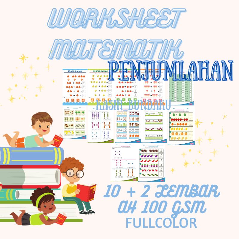 WORKSHEET ANAK TK A PENJUMLAHAN UMUR 4 5 6 TAHUN LEMBAR KERJA ANAK TK A TK B