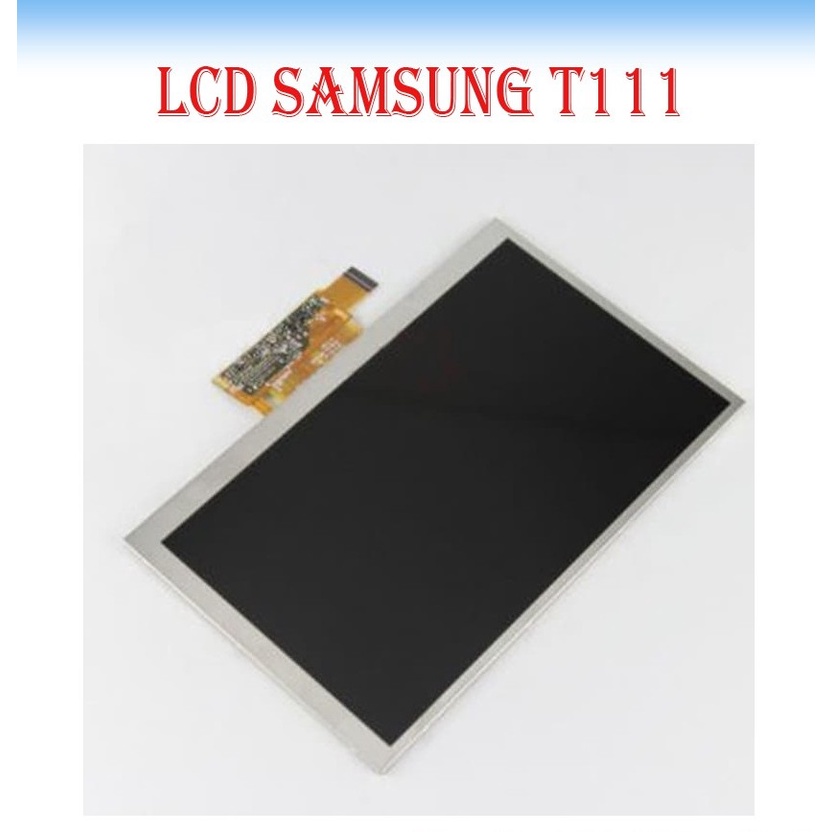 Layar LCD Samsung TAB 3 LITE T111 ORI T110 T116 - LCD Only