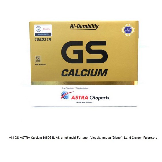 Jual AKI MOBIL GS ASTRA Calcium 105D31L Fortuner (diesel), Innova