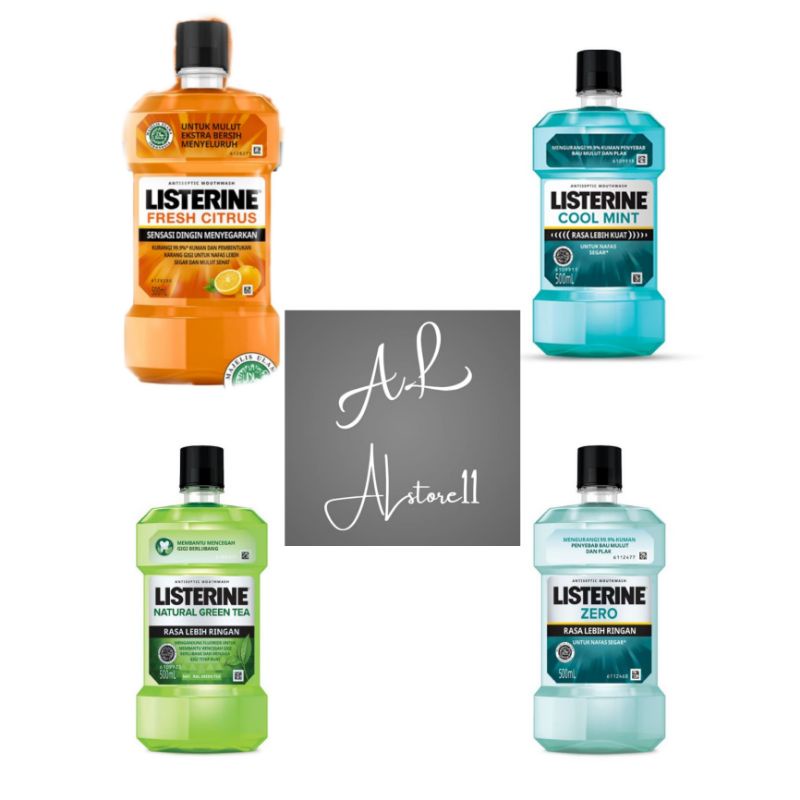 LISTERINE GREENTEA 500ML / LISTERINE COOLMINT 500ML / LISTERINE ZERO 500ML / LISTERINE FRESH CITRUS 
