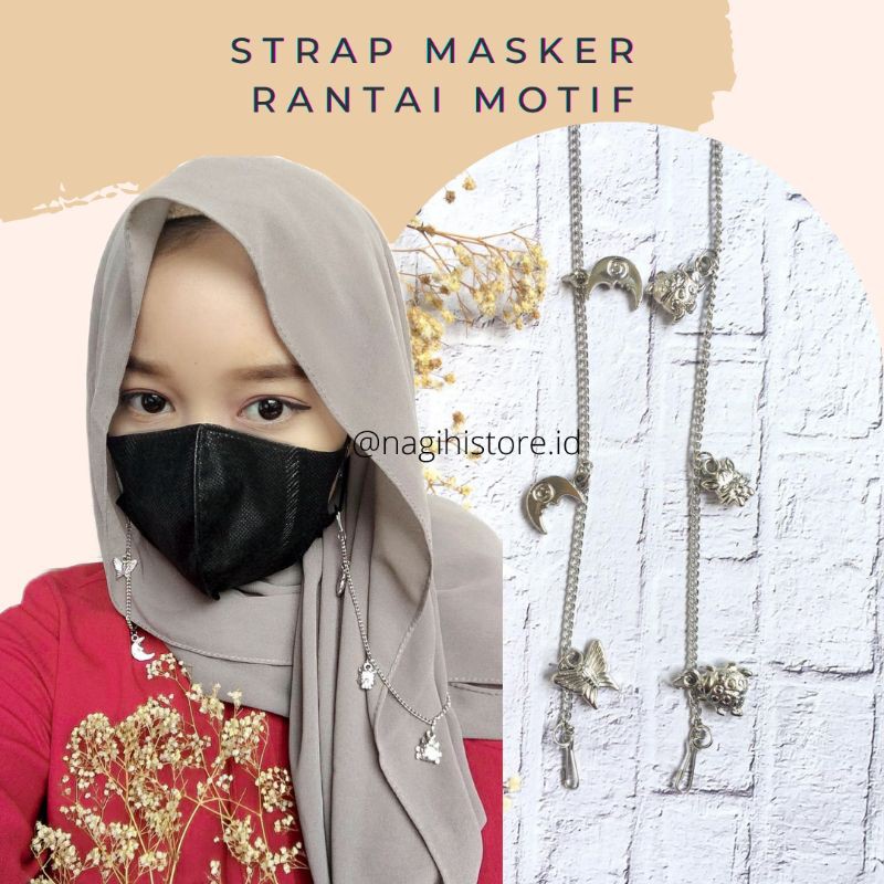 ✨NAGIHI✨ STRAP MASKER WANITA AKSESORIS MASKER STRAP MASKER MOTIF RANTAI MURAH AKSESORIS FASHION AKSESORIS HIJAB STRAP MASK HIJAB STRAP MASK PREMIUM