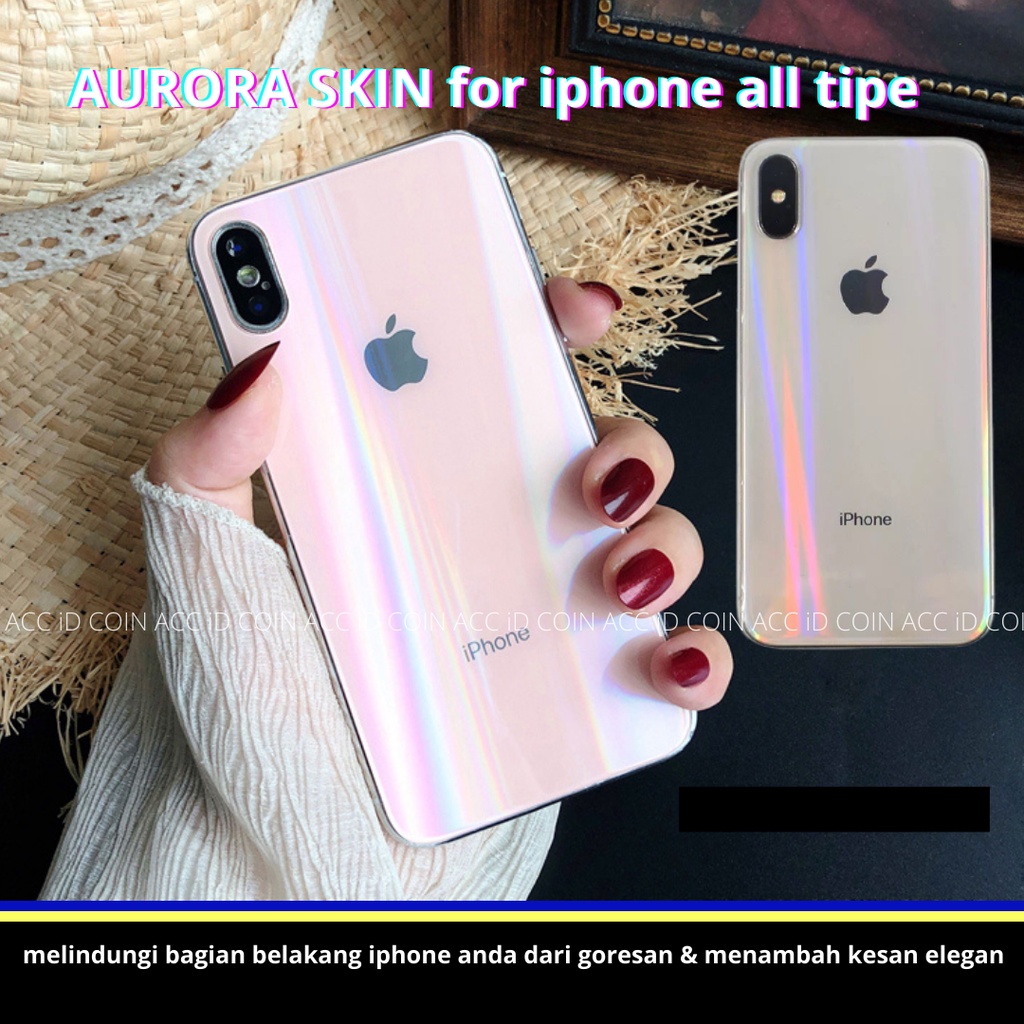 AURORA RAINBOW SKIN sticker for IPHONE XR/11 pro max/12 mini/XS/7/8 plus/6s +/6 anti gores belakang