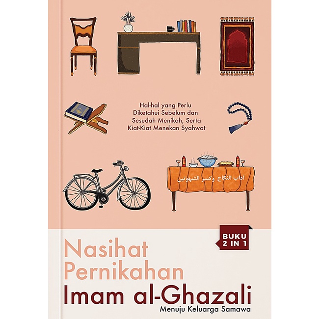Nasihat Pernihakan Imam Al - Ghazali - Imam Al Ghazali