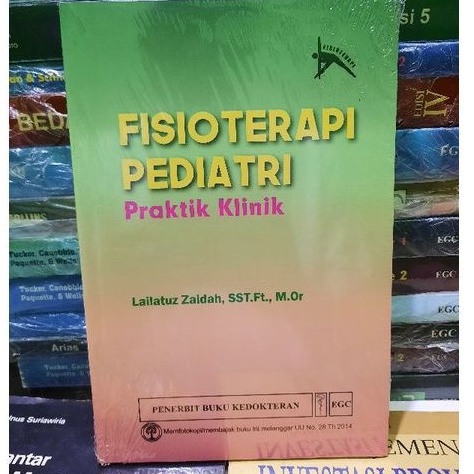 FISIOTERAPI PEDIATRI PRAKTIK KLINIK