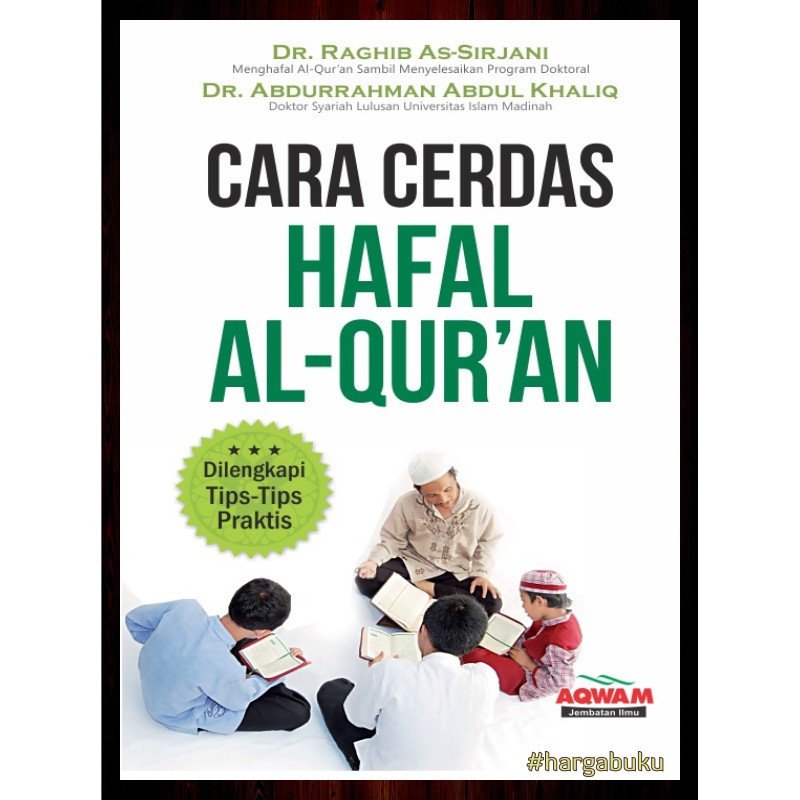 Cara Cerdas Hafal Al Quran Al Qur An Shopee Indonesia