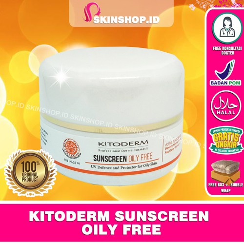 Kitoderm Sunscreen Oily Free Cream 10gr Original / Krim Tabir Surya Kulit Berminyak BPOM Aman