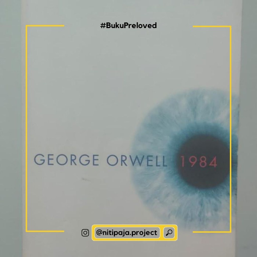 1984 - George Orwell