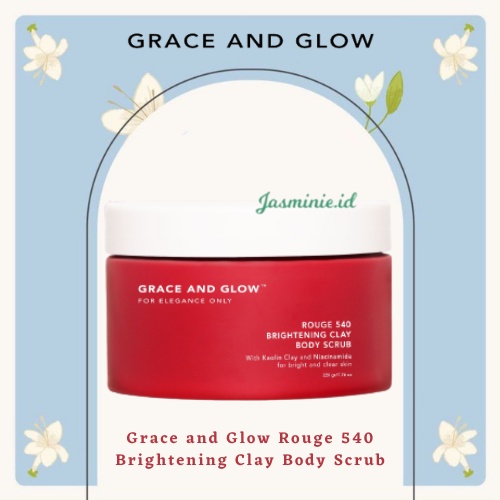 [NEW PROMO!] Grace and Glow Rouge 540 Brightening Clay Body Scrub