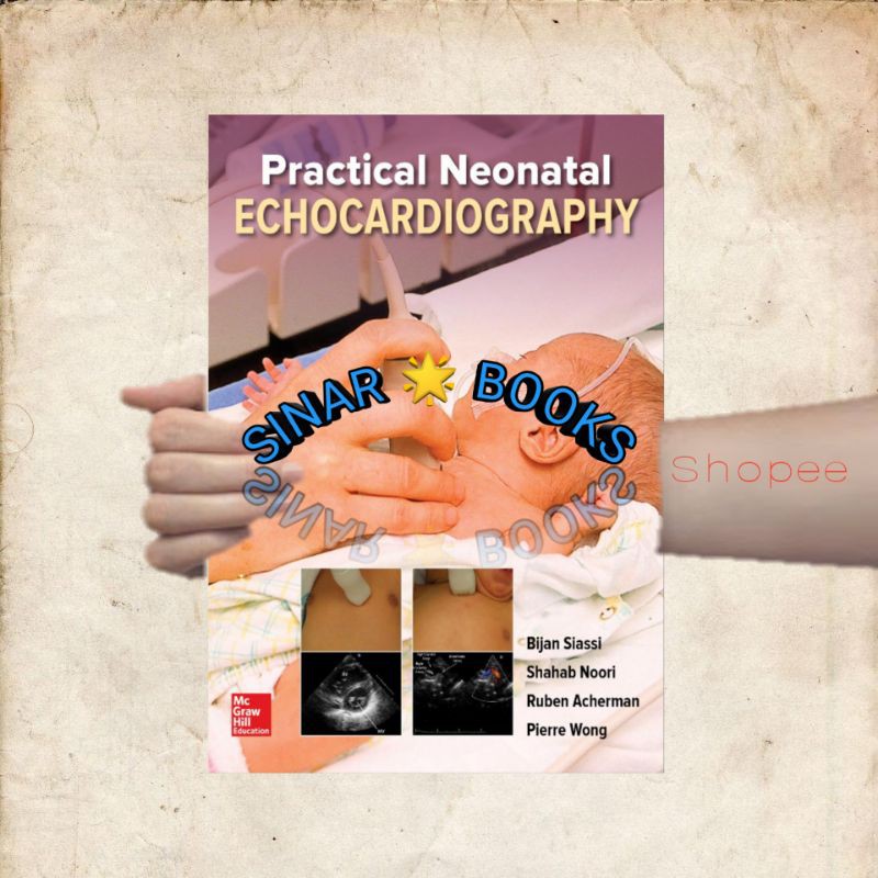 Practical Neonatal Echocardiography
