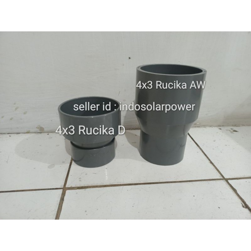 Reducer R Sock RUCIKA 4x3 4x2 inch 4&quot; ke 3&quot; 2&quot; inch socket sok plug 4 x 3 4 x 2 increaser PVC sambungan pipa bisa untuk ssemua merk PIPA PVC