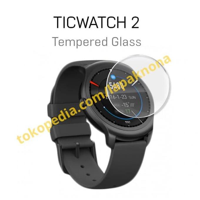 TEMPERED GLASS TICWATCH 2 ANTI GORES KACA SCREEN GUARD 2807