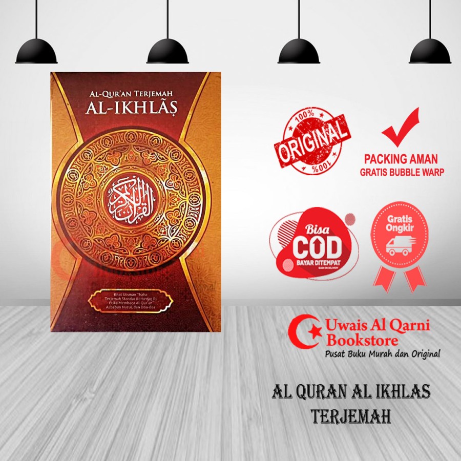 BEST SELLER ORIGINAL AL QURAN AL IKHLAS - AL QURAN AL IKHLAS TERJEMAH