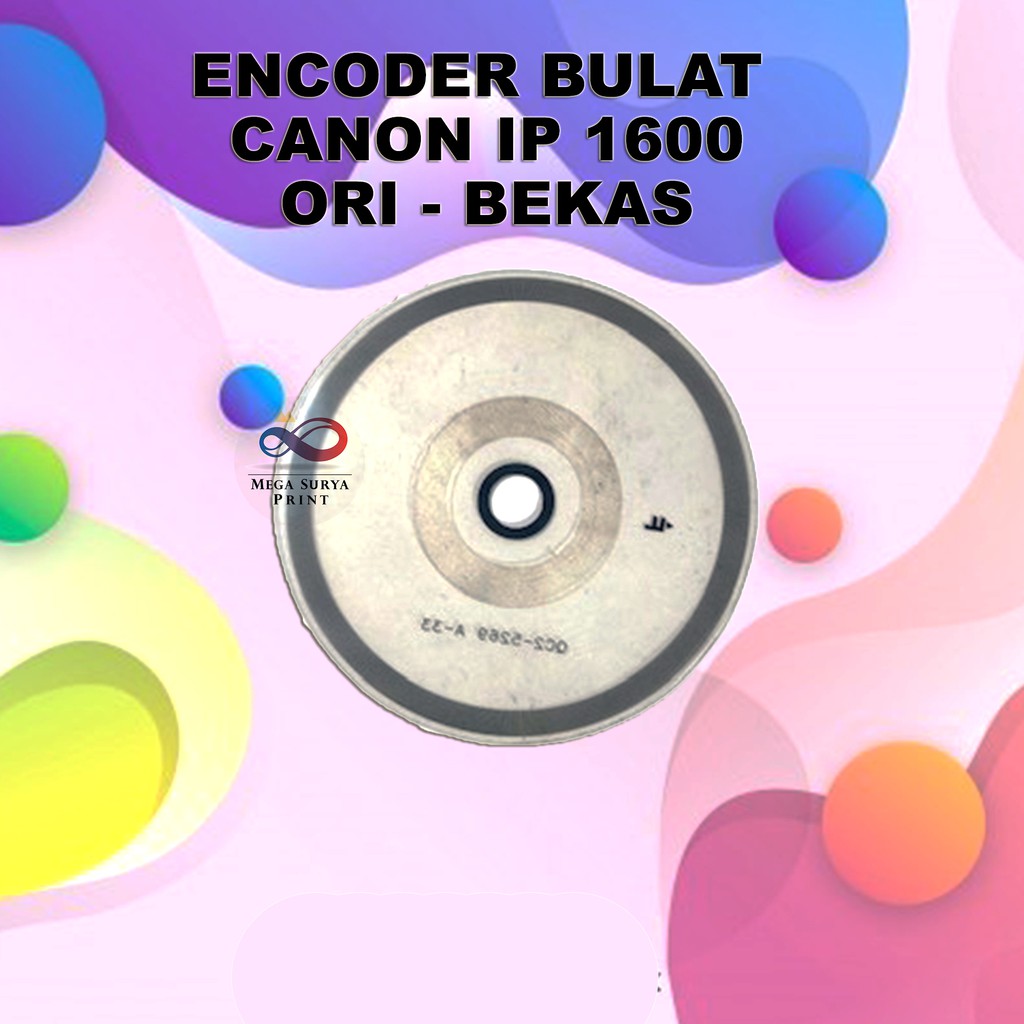 Encoder Disk / Timing Disk Bulat Canon IP1600 Ori Bekas