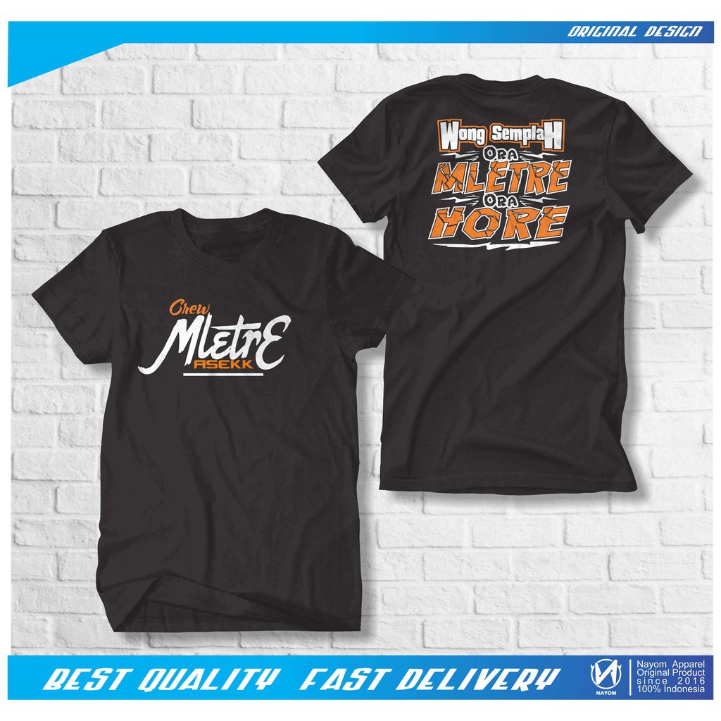 KAOS CREW MLETRE ASIK KAOS DISTRO MLETRE MENDEM WONG MLETRE ORA HORE BAJU DISTRO SABLON PLASTISOL