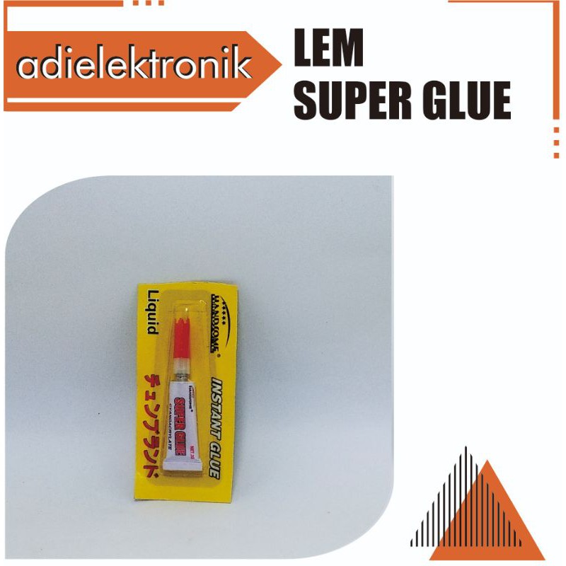 

Lem super glu lem power glu hansom