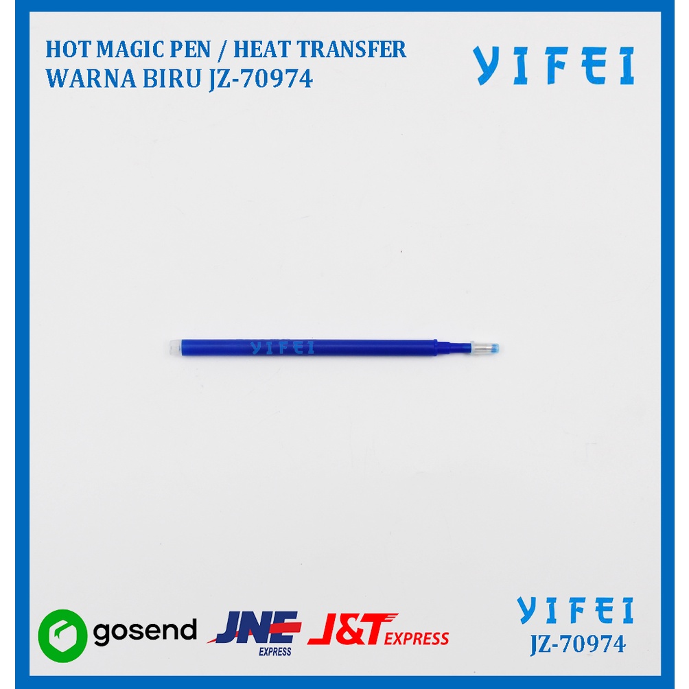 HOT MAGIC PEN / HEAT TRANSFER PEN WARNA BIRU YIFEI-70974