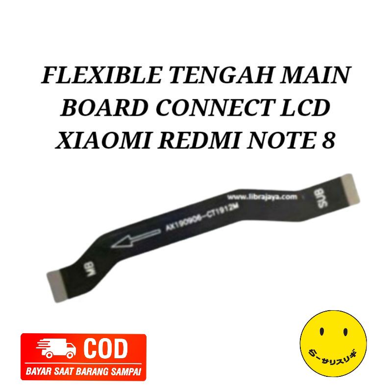 FLEXIBLE BOARD REDMI NOTE 8 FLEXIBLE LCD REDMI NOTE 8