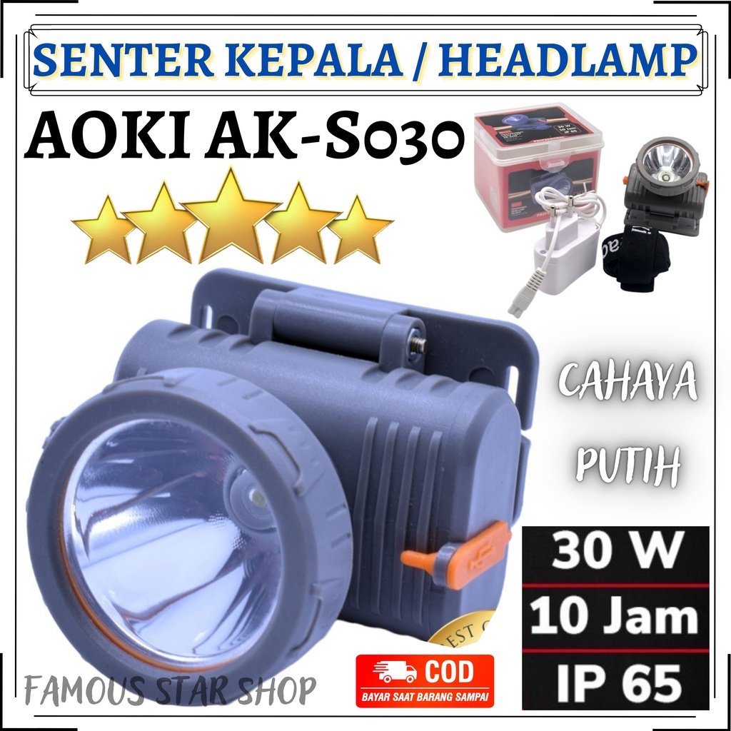 SENTER KEPALA LED CHARGER SUPER TERANG AOKI AK-S030 | HEADLAMP OUTDOOR 30 WATT AOKI AK S030 CAHAYA PUTIH 30 WATT | SENTER KEPALA AOKI AK-S030 IP65 | FMS