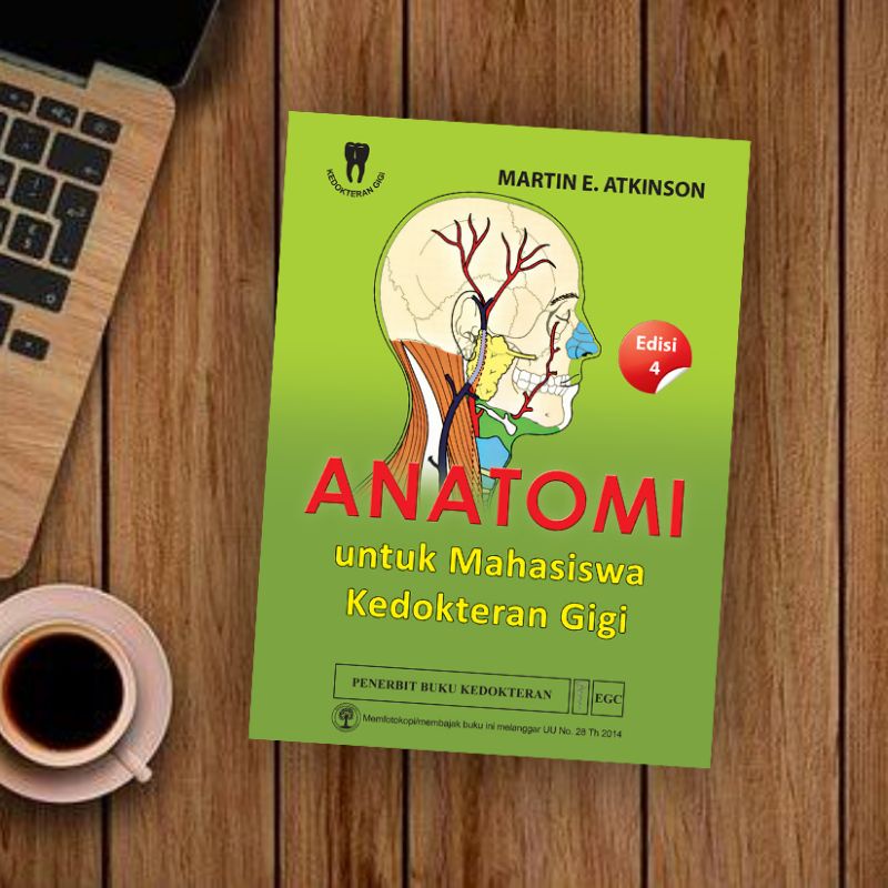 EGC BUKU KEDOKTERAN GIGI Anatomi untuk Mahasiswa Kedokteran Gigi Edisi 4 Martin