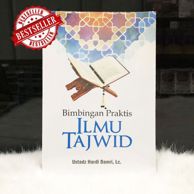 BIMBINGAN PRAKTIS ILMU TAJWID - Ustadz Hardi Damri, Lc.