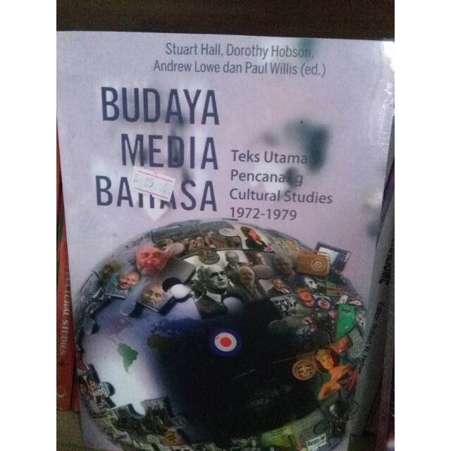 Budaya Media Bahasa Teks Utama Pencanang Cultural Studies 1972-1979 - Stuart Half
