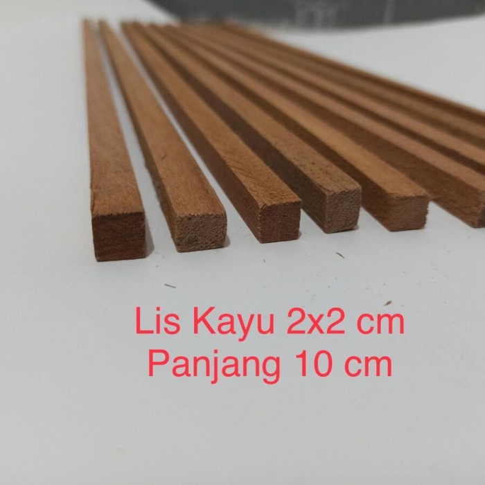 Lis kayu 2x2 cm panjang 10cm