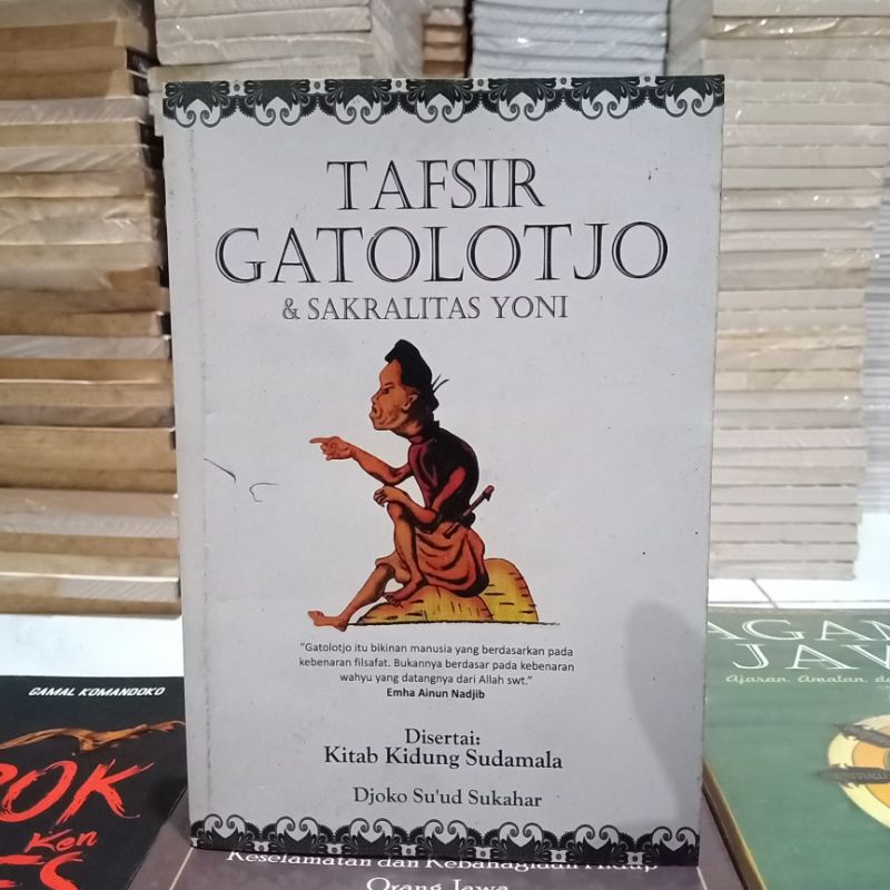 buku bacaan sejarah mencari ratu adil // Novel fiksi // tasawuf jawa // sastra  // agama // memayu Hayuning Bawana // Arok Dedes // tafsir gatolotjo // zaman edan ranggawarsita // zaman kalasurasa // ramalan Jayabaya // Ki Ageng mangir // serat dewa ruci-Gatolotjo