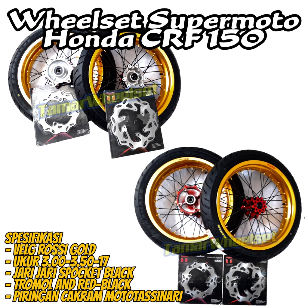 Wheelset Supermoto Honda CRF 150 L Ring 17 Ban Maxxis 100/80 - 120/70