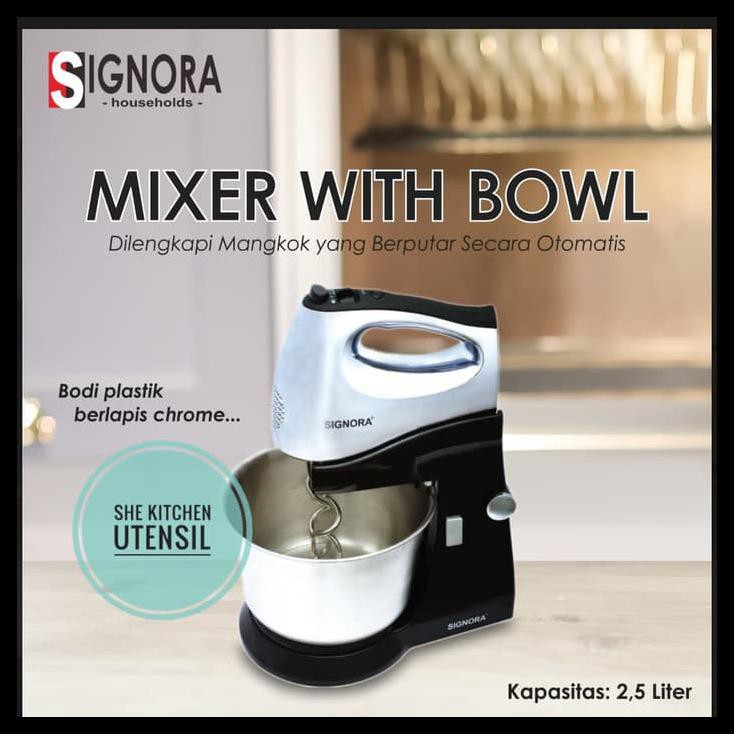Mixer Signora with bowl mixer roti mixer kue mixer donut kalis