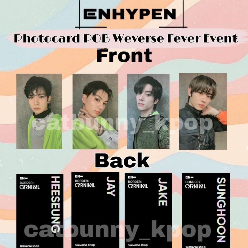 PHOTOCARD UNOFFICIAL POB WEVERSE ENHYPEN  EVENT FEVER BORDER DAY CARNIVAL
