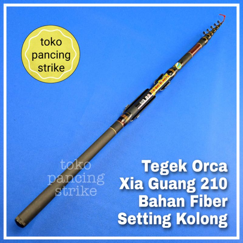 Joran pancing murah tegek set kolong orca xia guang lentur fiber uk 210 cm