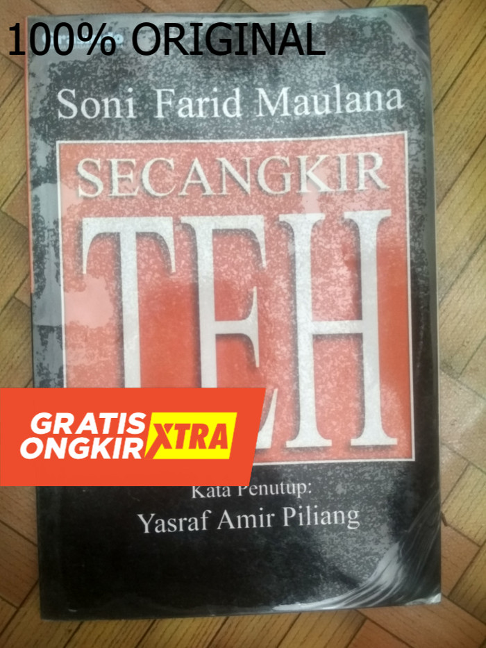 Buku Puisi Soni Farid Maulana - Secangkir Teh - Ori