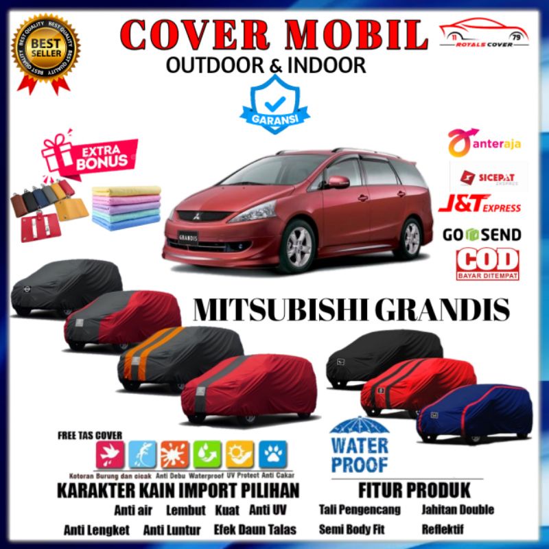 Cover Mobil Grandis Sarung Mobil Mitsubishi Grandis Tutup Penutup Mantel Selimut Pelindung Jas Mobil