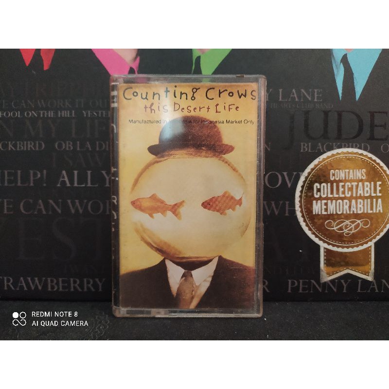 Kaset Pita : Counting Crows - This Desert Life.