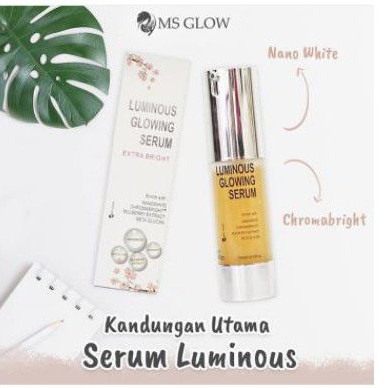 MS GLOW LUMINOUS GLOWING SERUM