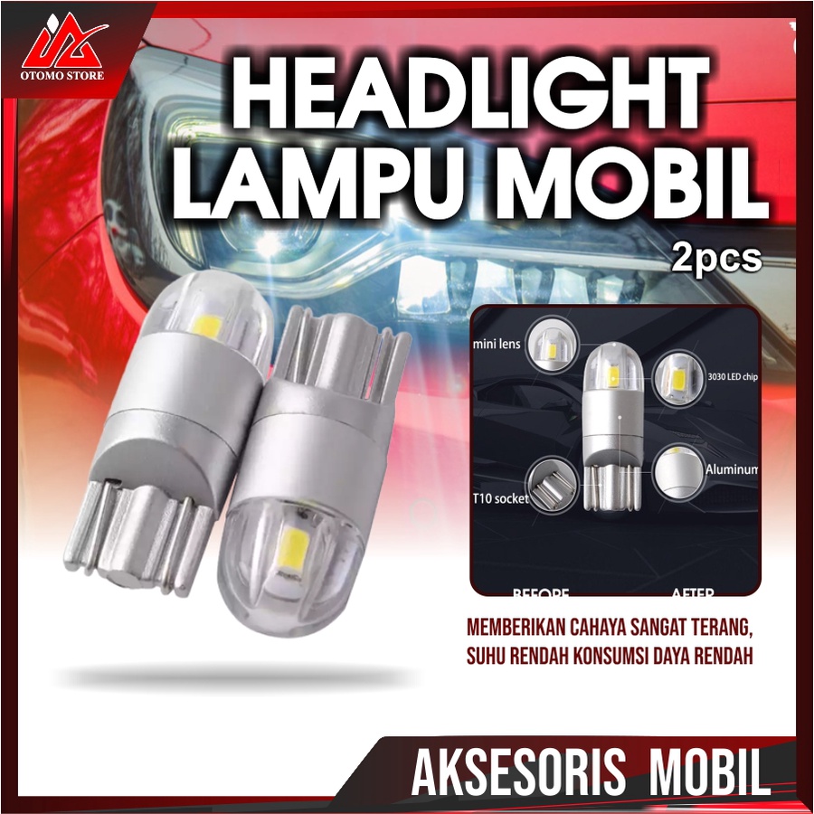LAMPU HEADLIGHT MOBIL LED T10 W5W 2 SMD 3030 2 Pcs Lampu Depan Mobil Avanza Ayla Sigra Luxio L300