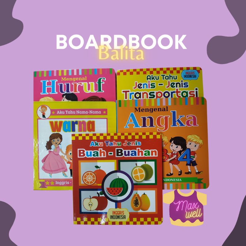 HARDBOOK BALITA/BOARDBOOK 1-4 TAHUN/BUKU ANAK-ANAK