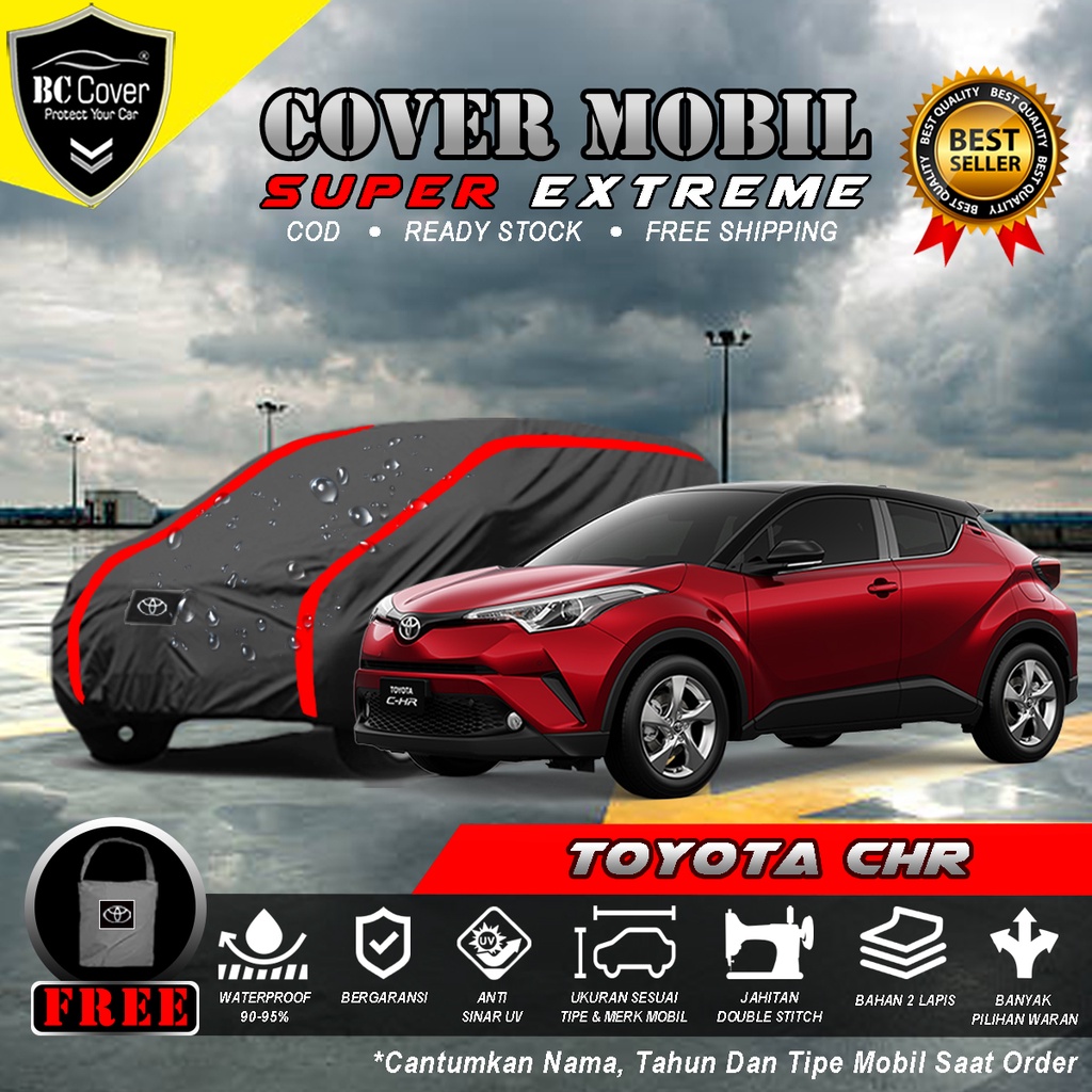 Body Cover Mobil TOYOTA CHR Outdoor Waterproof / Sarung Mobil TOYOTA CHR Waterproof / Selimut Tutup Penutup Mobil CHR / Mantol Kerudung Mantel TOYOTA CHR Waterproof Outdoor Anti Air