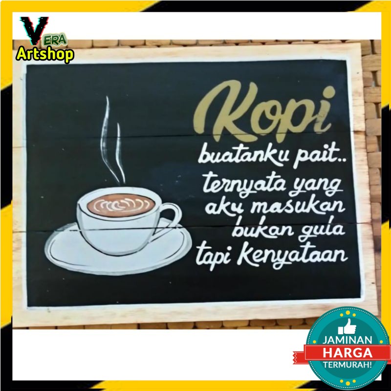 Dekorasi Dinding Kayu Quotes Kopi