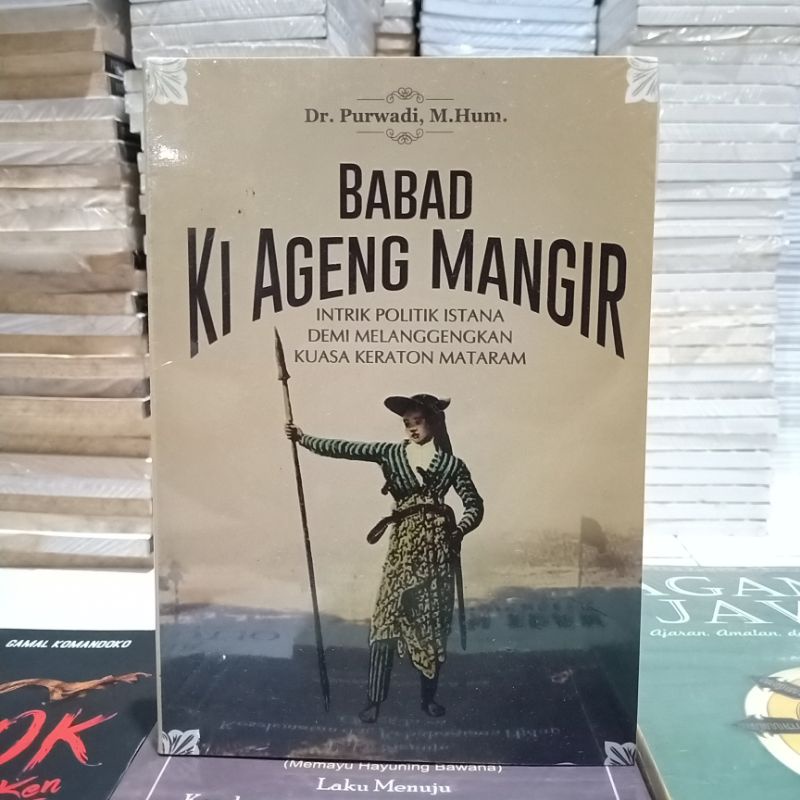 buku bacaan sejarah mencari ratu adil // Novel fiksi // tasawuf jawa // sastra  // agama // memayu Hayuning Bawana // Arok Dedes // tafsir gatolotjo // zaman edan ranggawarsita // zaman kalasurasa // ramalan Jayabaya // Ki Ageng mangir // serat dewa ruci-Ki Ageng mangir