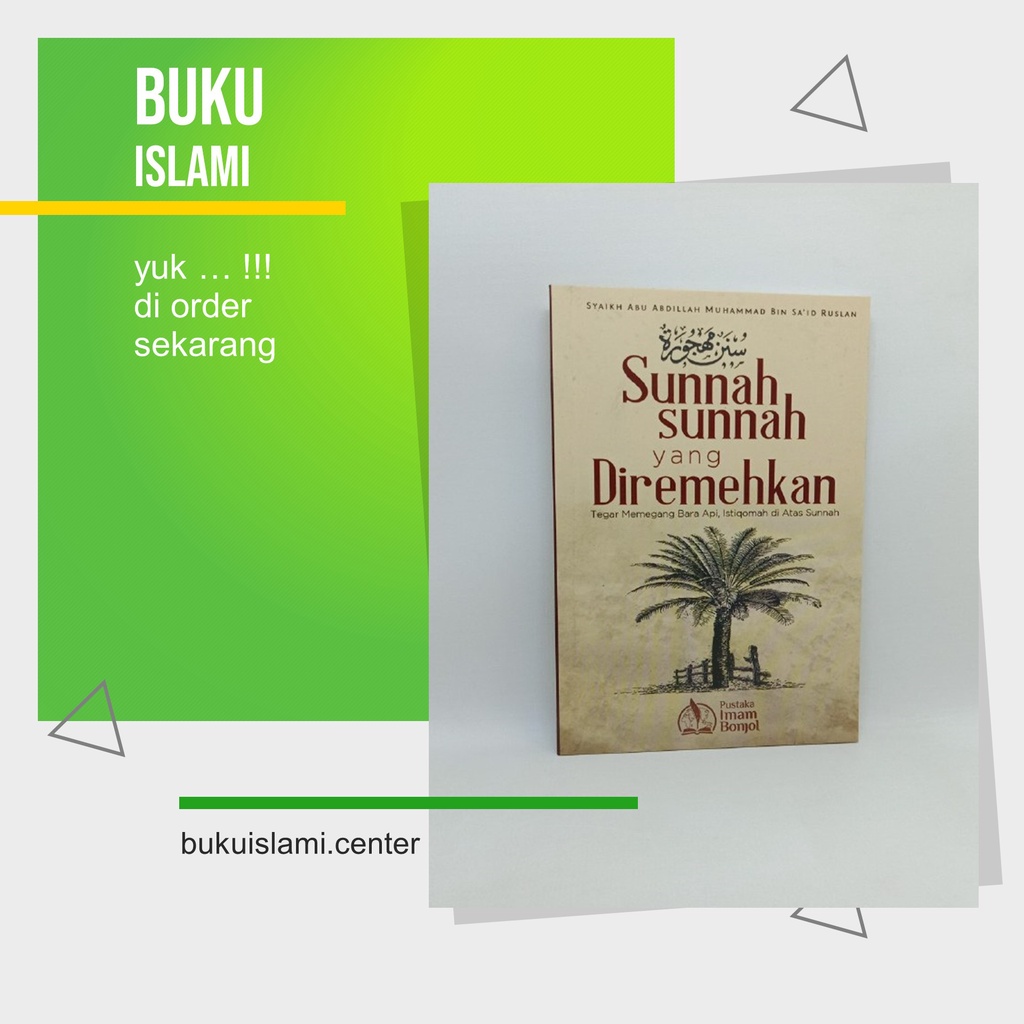 Buku Islami Sunnah Sunnah Yang Diremehkan