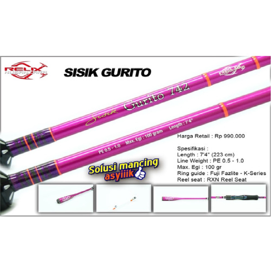 Joran Relix Nusantara Sisik Gurito 742 UL