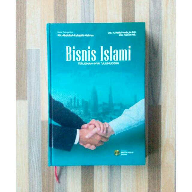 Bisnis Islami Terjemah Ihya Ulumuddin Original Lirboyo