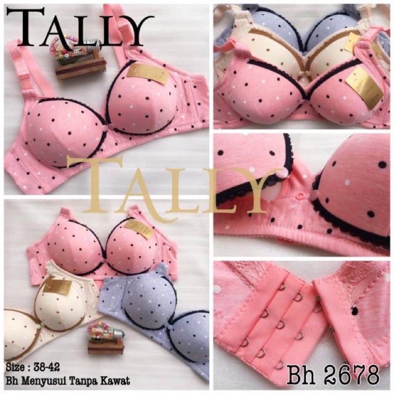 TALLY BRA BH MENYUSUI / TANPA KAWAT / BUSA TIPIS 2678