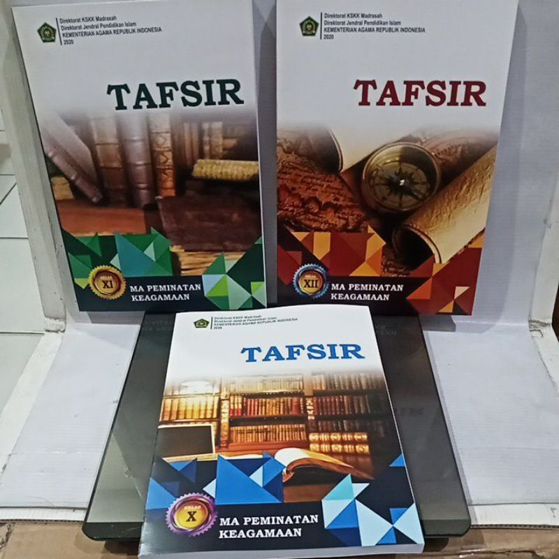 

buku satu paket tafsir kelas 10 11 12 Madrasah Aliyah peminatan keagamaan