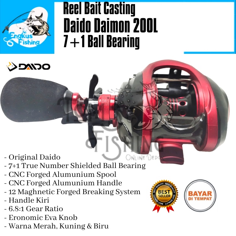 Reel Pancing BC BaitCasting Daido Daimon 200L (7+1 Bearing) 6.8:1 Handle kiri Drag 6kg Murah - Engkus Fishing