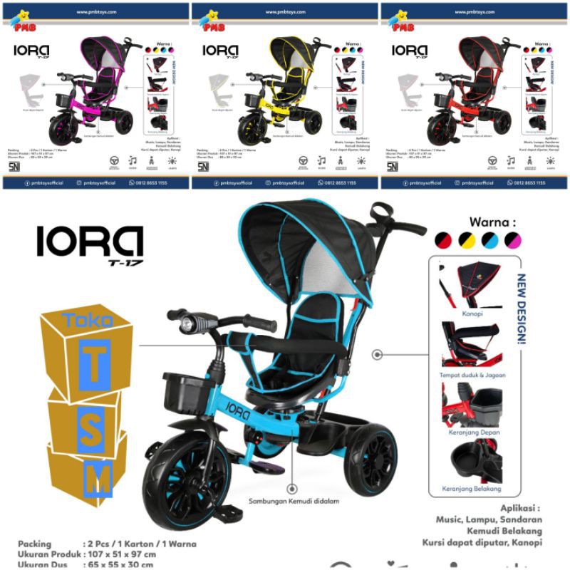 Sepeda Roda Tiga PMB IORA T17 Model Trike Stroller / Sepeda Anak (Tersedia varian warna)