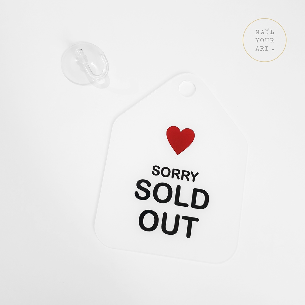 Gantungan Sign AKRILIK - SOLD OUT / HABIS - LOVE